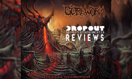 Album Review – Path to Oblivion by Goreworm