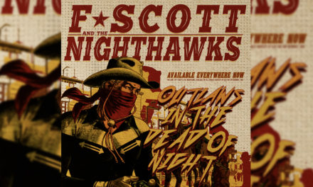 Outlaws – F. Scott & The Nighthawks (New Music Video)