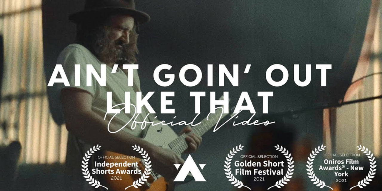 2020 Songwriter Of The Year Andrew Waite Releases Stunning New Music Video For “Ain’t Goin’ Out Like That” – Dropout Radio’s Song Of The Day