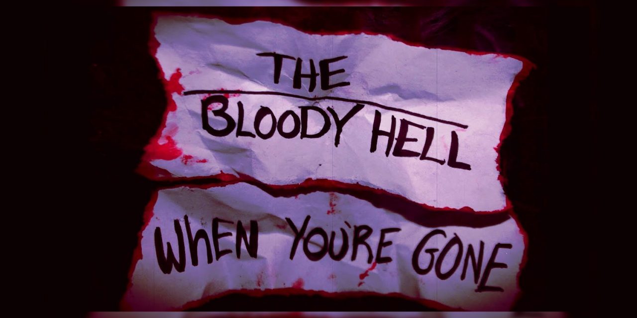 Halifax Punk Rock Band The Bloody Hell REleases Stop Animation Video For “When You’re Gone”