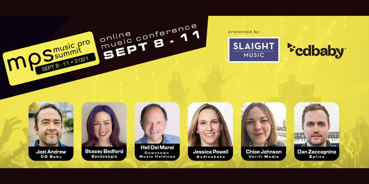 Music Pro Summit (Sept 8 – 11) – Where Art & Business Intersect!