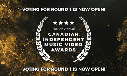 Finalists Announced! Voting for Round 1 of The Canadian Independent Music Video Awards is now open!