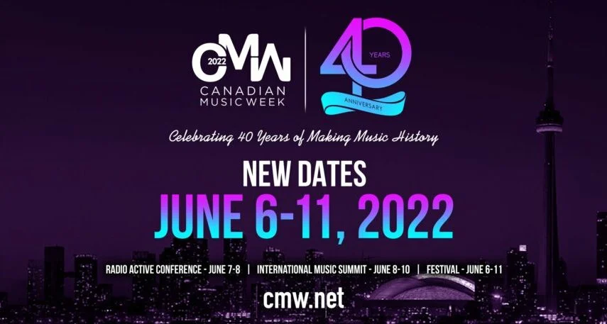 Canadian Music Week’s 40th Anniversary Begins Today!