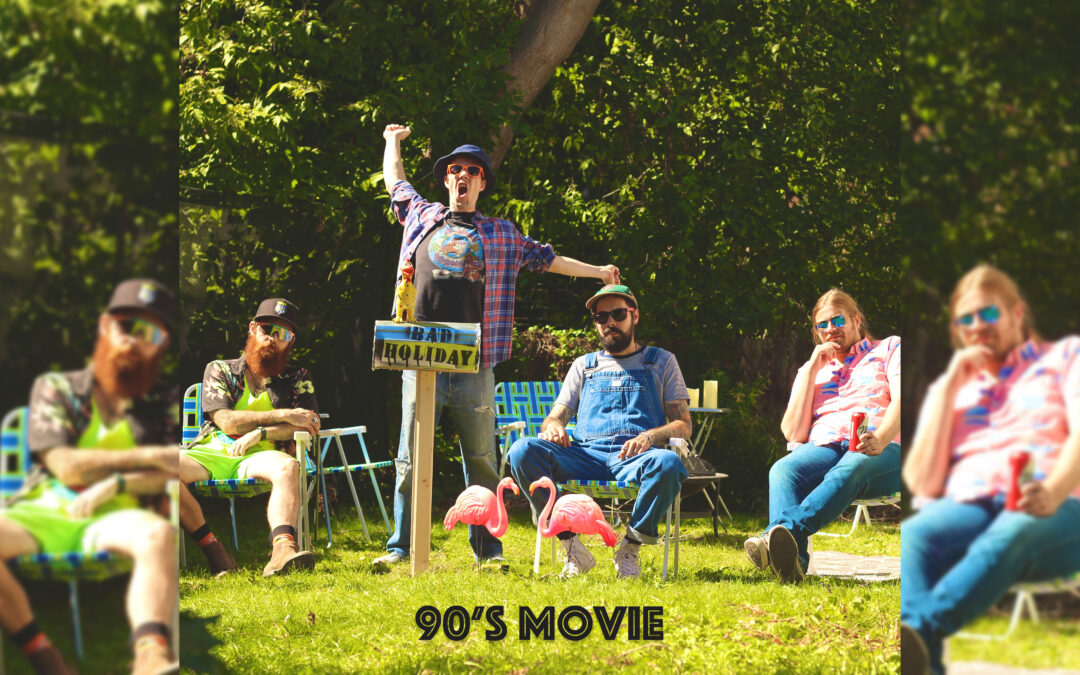 (Premiere) Bad Holiday Release Groovy New Music Video For The Nostalgic Track “90’s Movie”