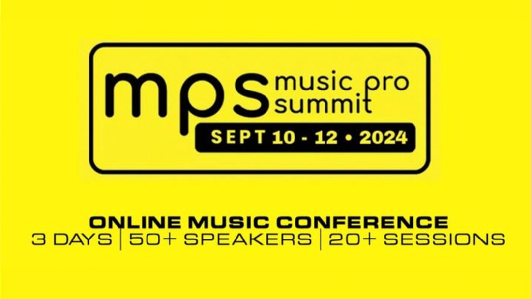 Music Pro Summit Launches Today!